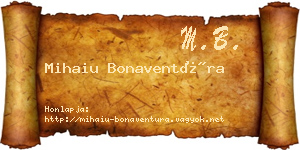 Mihaiu Bonaventúra névjegykártya
